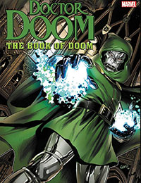 Doctor Doom: The Book of Doom Omnibus Doctor Doom: The Book of Doom Omnibus