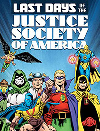 Last Days of the Justice Society of America Last Days of the Justice Society of America