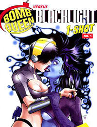 Bomb Queen versus Blacklight Bomb Queen versus Blacklight