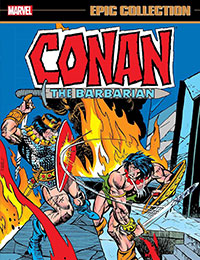 Conan the Barbarian Epic Collection: The Original Marvel Years - Of Once and Future Kings Conan the Barbarian Epic Collection: The Original Marvel Years - Of Once and Future Kings