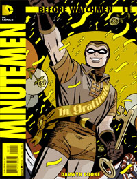 Before Watchmen: Minutemen Before Watchmen: Minutemen
