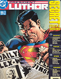 Secret Files President Luthor Secret Files President Luthor