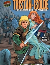 Tristan & Isolde: The Warrior and the Princess Tristan & Isolde: The Warrior and the Princess