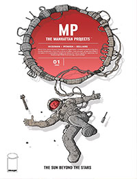 The Manhattan Projects: The Sun Beyond the Stars The Manhattan Projects: The Sun Beyond the Stars