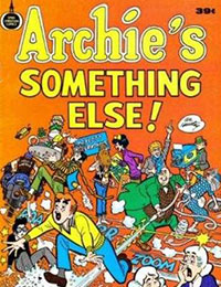 Archie's Something Else Archie's Something Else