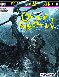 Ocean Master: Year of the Villain Ocean Master: Year of the Villain