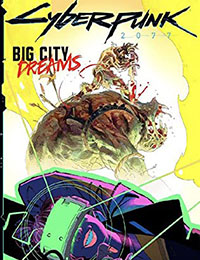 Cyberpunk 2077: Big City Dreams (2020) Cyberpunk 2077: Big City Dreams (2020)