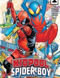 Kidpool & Spider-Boy Kidpool & Spider-Boy