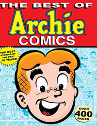 The Best of Archie Comics The Best of Archie Comics