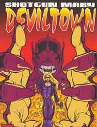 Shotgun Mary: Deviltown Shotgun Mary: Deviltown