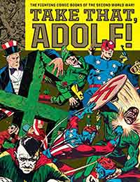 Take That, Adolf!: The Fighting Comic Books of the Second World War Take That, Adolf!: The Fighting Comic Books of the Second World War