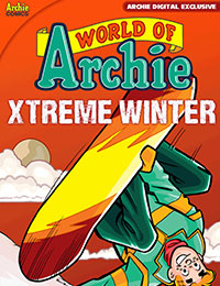 World of Archie: Xtreme Winter World of Archie: Xtreme Winter