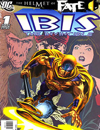 The Helmet of Fate: Ibis the Invincible The Helmet of Fate: Ibis the Invincible
