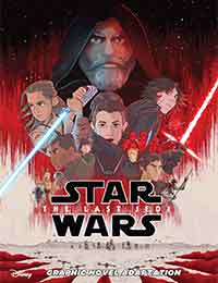 Star Wars: The Last Jedi Graphic Novel Adaptation Star Wars: The Last Jedi Graphic Novel Adaptation