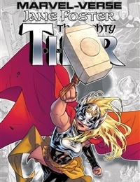 Marvel-Verse: Jane Foster, The Mighty Thor Marvel-Verse: Jane Foster, The Mighty Thor