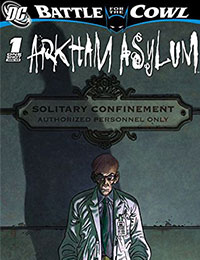 Batman: Battle for the Cowl: Arkham Asylum Batman: Battle for the Cowl: Arkham Asylum