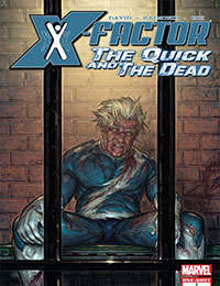 X-Factor: The Quick and the Dead X-Factor: The Quick and the Dead