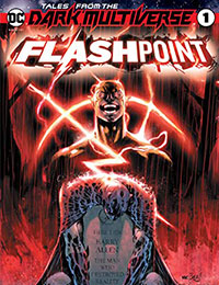 Tales from the Dark Multiverse: Flashpoint Tales from the Dark Multiverse: Flashpoint