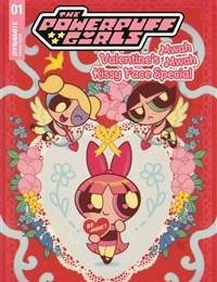 The Powerpuff Girls: Valentine's Mwah Mwah Kissy Face Special The Powerpuff Girls: Valentine's Mwah Mwah Kissy Face Special