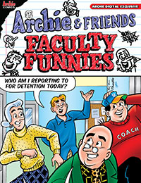Archie & Friends: Faculty Funnies
