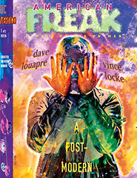 American Freak: A Tale of the Un-Men American Freak: A Tale of the Un-Men