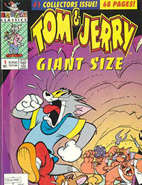 Tom and Jerry Giant Size Tom and Jerry Giant Size