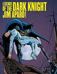 Legends of the Dark Knight: Jim Aparo Legends of the Dark Knight: Jim Aparo