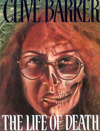 Clive Barker: The Life of Death