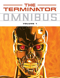 The Terminator Omnibus The Terminator Omnibus