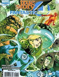 Fantastic Four: True Story Fantastic Four: True Story
