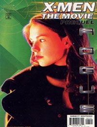 X-Men Movie Prequel: Rogue X-Men Movie Prequel: Rogue