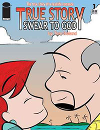 True Story, Swear to God (2006)