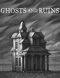 Ghosts and Ruins Ghosts and Ruins