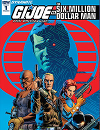 G.I. Joe: A Real American Hero vs. the Six Million Dollar Man G.I. Joe: A Real American Hero vs. the Six Million Dollar Man