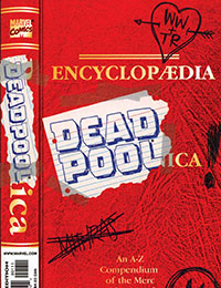 Encyclopædia Deadpoolica Encyclopædia Deadpoolica