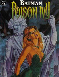 Batman: Poison Ivy Batman: Poison Ivy