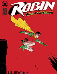 Robin 80th Anniversary 100-Page Super Spectacular Robin 80th Anniversary 100-Page Super Spectacular