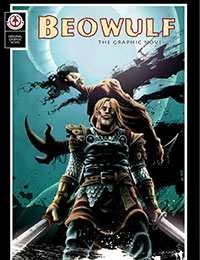 Beowulf: The Graphic Novel Beowulf: The Graphic Novel