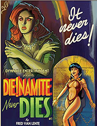 Die!Namite Never Dies Die!Namite Never Dies