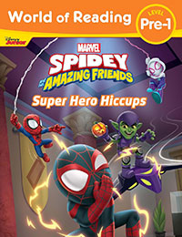 Spidey and His Amazing Friends: Super Hero Hiccups Spidey and His Amazing Friends: Super Hero Hiccups