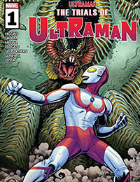 The Trials Of Ultraman The Trials Of Ultraman