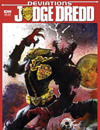 Judge Dredd: Deviations Judge Dredd: Deviations