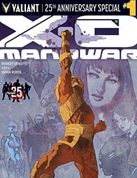 X-O Manowar 25th Anniversary Special X-O Manowar 25th Anniversary Special