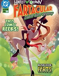 Harley Quinn Fartacular: Silent Butt Deadly