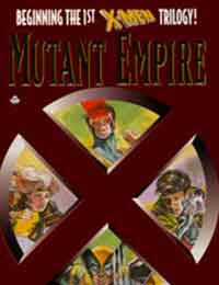 X-Men: Mutant Empire X-Men: Mutant Empire