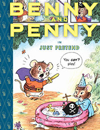 Benny and Penny in Just Pretend