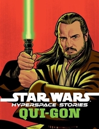 Star Wars: Hyperspace Stories – Qui-Gon Star Wars: Hyperspace Stories – Qui-Gon