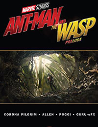 Marvel's Ant-Man and the Wasp Prelude Marvel's Ant-Man and the Wasp Prelude