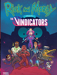 Rick and Morty Presents: The Vindicators Rick and Morty Presents: The Vindicators