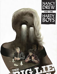 Nancy Drew And The Hardy Boys: The Big Lie Nancy Drew And The Hardy Boys: The Big Lie